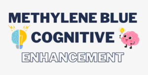 Methylene Blue Cognitive Enhancement